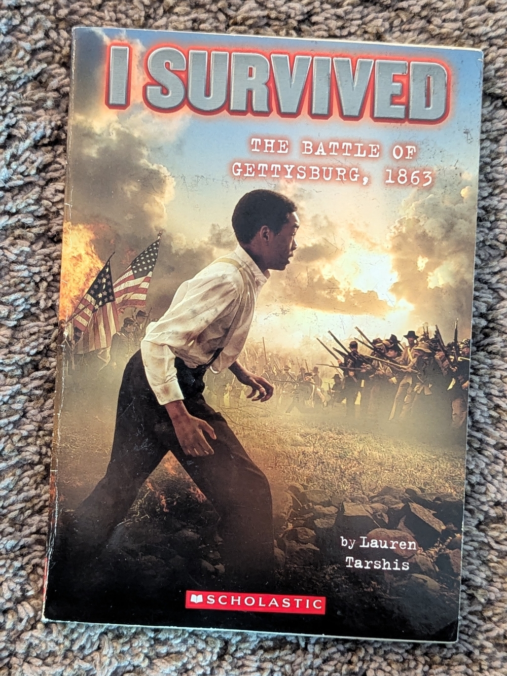 I Survived The Battle of Gettysburg 1863 Lauren Tarshis Scholastic Book